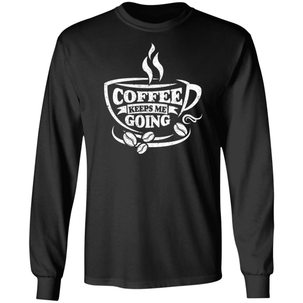 Long-Sleeve Ultra Cotton Men's T-Shirt Coffee Keeps Me Going