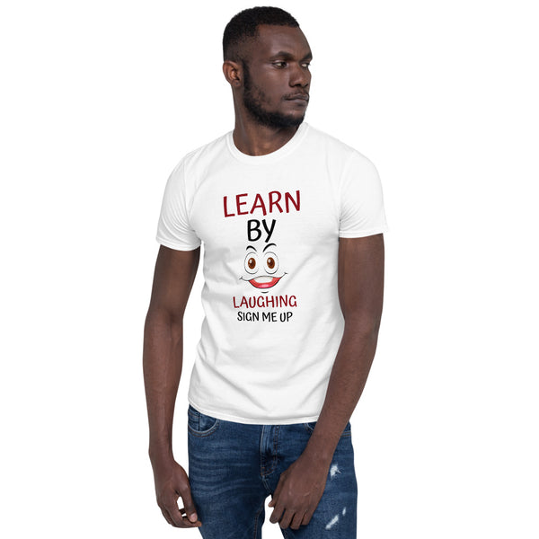 Short-Sleeve Men's T-Shirt Learn By Laughing