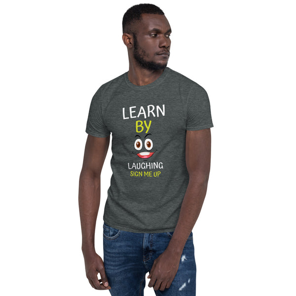 Short-Sleeve Men's T-Shirt Learn By Laughing