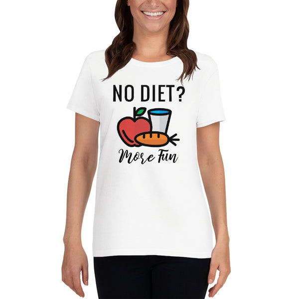 Short-Sleeve Women's T-Shirt No Diet
