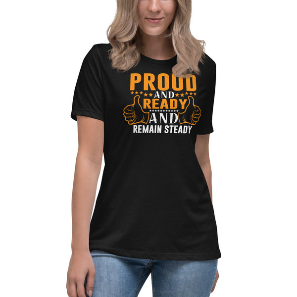 Short-Sleeve Women's Relaxed T-Shirt Proud & Ready