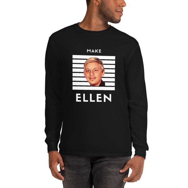 Men’s Long Sleeve Shirt Make Eric Ellen